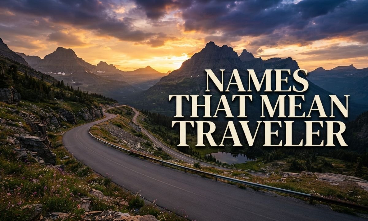 Names That Mean Traveler