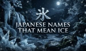 Japanese Names That Mean Ice