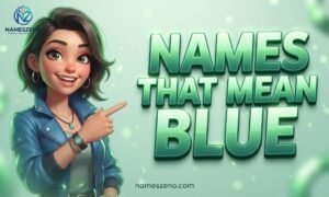 Names That Mean Blue